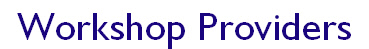 Workshop Providers